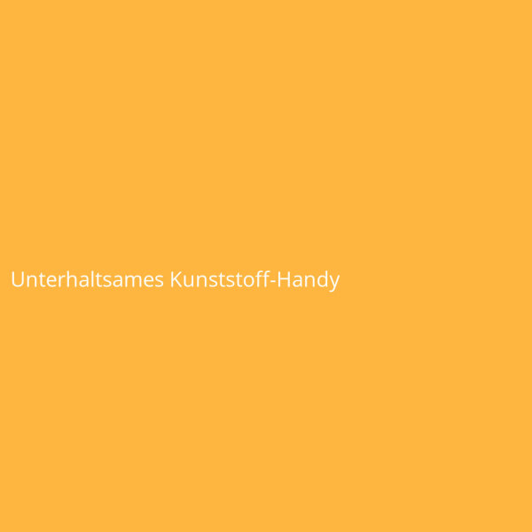Unterhaltsames Kunststoff-Handy
