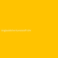 Unglaubliche Kunststoff-Uhr