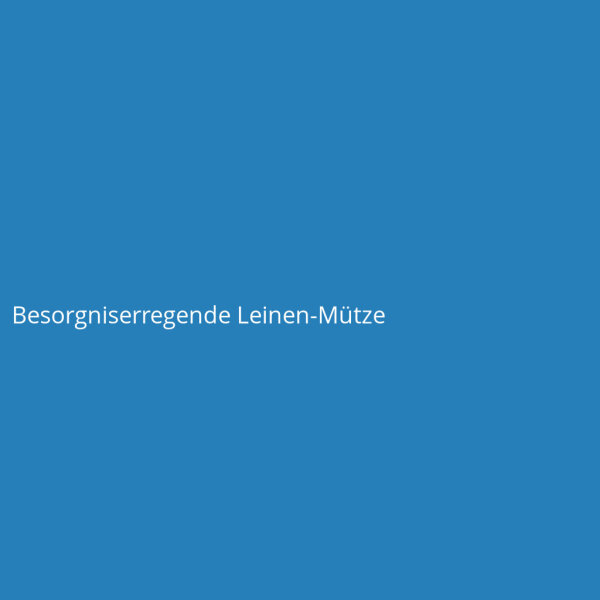 Besorgniserregende Leinen-Mütze