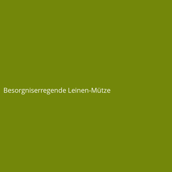 Besorgniserregende Leinen-Mütze