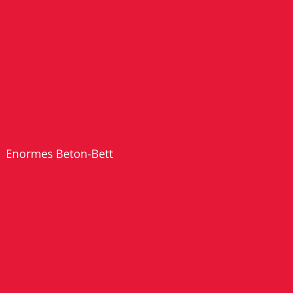 Enormes Beton-Bett